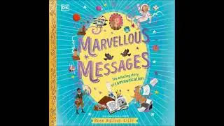 Marvellous Messages: The Amazing Story of Communication - Rose Ayling-Ellis