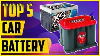 Top 5: Best Car Battery 2021