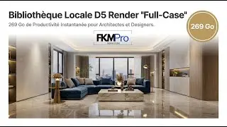 D5 Render | Biblioth&egrave;que Compl&egrave;te 269 Go - Fini les T&eacute;l&eacute;chargements?