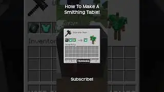 How To Make A Smithing Table In Minecraft!