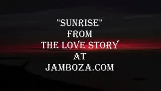 Sunrise - from The Love Story by Kenneth Wayne Renner