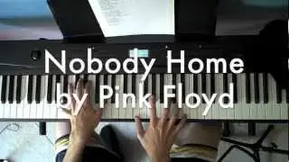 Nobody Home by Pink Floyd - Piano Tutorial