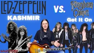 Led Zeppelin против Kingdom Come! &mdash; Как играть Kashmir от Led Zeppelin и добиться успеха от Kingd...
