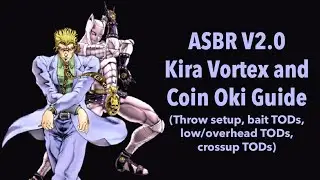 Kira Vortex and Coin Oki Setup Guide | All Star Battle R