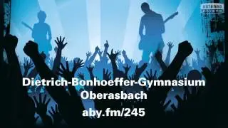 Dietrich-Bonhoeffer-Gymnasium Oberasbach will das ANTENNE BAYERN Pausenhofkonzert