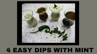 4 Easy Dips with Mint | Mint Dips | Mint Sauce | Mint Chutney | Ramadan Special | Iftar Recipe