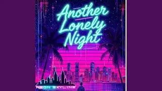 Another Lonely Night