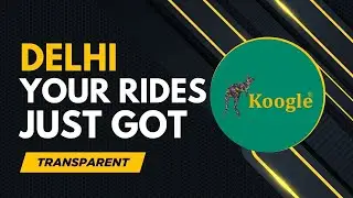 Delhi&rsquo;s Cab App with Transparent, Fair Pricing &ndash; Try Koogle