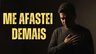 Quero Voltar Ao Teu Coração | Se Você Se Afastou de Deus, Essa Música é Para Você!