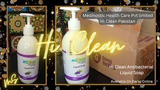 Daraz / Medinostic Hi Clean Liquid Soap/ Hi Clean Liquid Hand wash (Lavender) Review