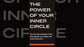 The Power of Your Inner Circle | You Become Who You&rsquo;re Around | Brotherhood Forged