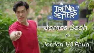 Trendsetters Feature - James Seah