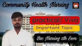 Community practical/viva Bsc nursing 5th sem (ABVMU) #video 