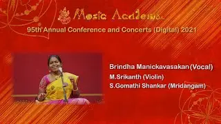 BRINDHA MANICKAVASAKAN at THE MUSIC ACADEMY MADRAS 2021