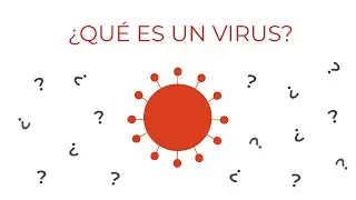 &iquest;Qu&eacute; es un virus?