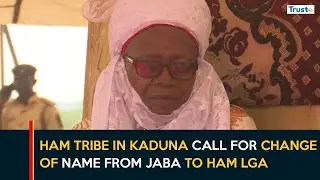 Ham Tribe In Kaduna Call For Change Of Name From Jaba To Ham LGA