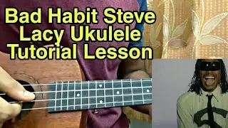 Bad Habit - Steve Lacy // Учебное пособие по игре на укулеле, уроки, аккорды