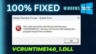 the code execution cannot proceed because vcruntime140_1.dll was not found