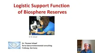 Biosphere reserves - logistic support function