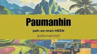 Learn to Say “Paumanhin” – Meaning Sorry | Tagalog Word Pronunciation
