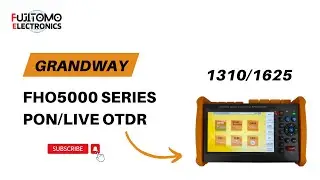 Grandway PON Live Fiber D30 OTDR I 1310/1625 I FUJITOMO ELECTRONICS