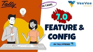 TallyPrime 7.0 Update : Tally Drive Feature And Configuration | Tamil | VeeVee Infotech