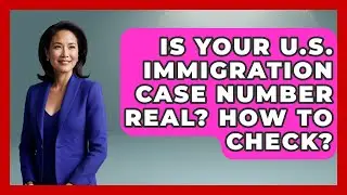 Is Your U.S. Immigration Case Number Real? How To Check? - Middle East Migraters