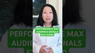 Performance Max Audience Signals Explained