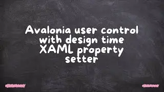 Avalonia user control with design time XAML property setter