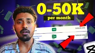 How I EARN 50K EVERY MONTH AS A CAPCUT EDITOR | MY JOURNEY
