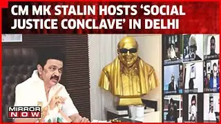 CM MK Stalin Hosts Social Justice Conclave | Top Oppn Leaders On One Platform Before 2024 LS Polls