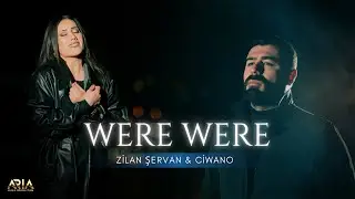 Zilan Şervan & Ciwano Were Were 2026