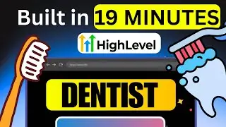 i used GoHighLevel to build a DENTAL Backend system in 19 Mins..