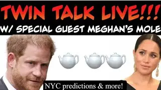 TWiN TALK LIVE! The Latest Royal Tea 🫖