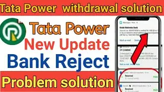 Tata Power Bank App || Live💯 Payment proof || Withdrawal solution ||💥 Real or fack