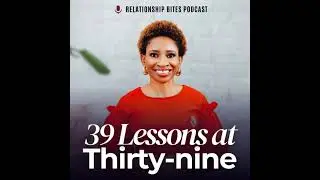39 Lessons at 39