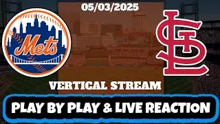 St Louis Cardinals vs New York Mets Live Reaction | MLB | VERTICAL | Cardinals vs Mets