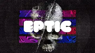 Eptic - The End (Carnage & Breaux Remix)
