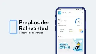 PrepLadder ReInvented | Refreshed and Revamped
