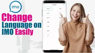 IMO Language Change | How to Change Language on IMO?