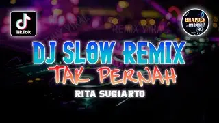 REMIX SLOW DANGDUT MELOW TAK PERNAH
