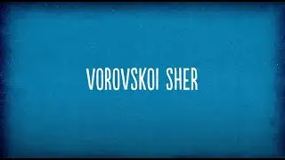 Vorovskoi Sher (Beregovsky 178)