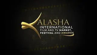 Kalasha Int. Film and TV  Market, Festival and Awards 2024