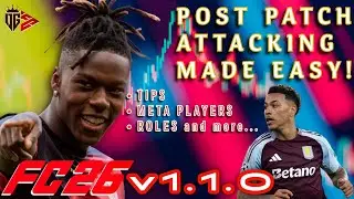 СОВЕТЫ ПО АТАКЕ И ИГРОКИ ПОСЛЕ ОБНОВЛЕНИЯ FC26! ГАРАНТИРОВАННОЕ УЛУЧШЕНИЕ!