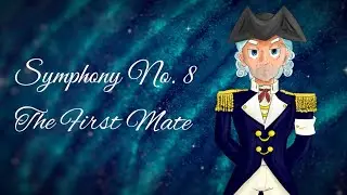 Symphony No. 8: III. The First Mate (Proteus) | Neptune Orchestral Theme || CDDawen