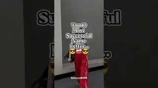 Top 10 Most Successful name letter...😎😎✨ ||#Queen_x_editz970 #ytshorts #shortsfeed