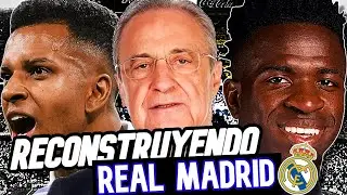 ✅RECONSTRUYENDO al REAL MADRID 