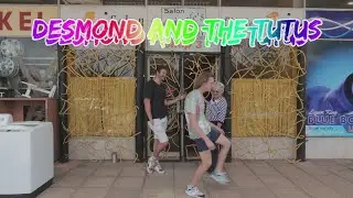 Desmond and The Tutus - Pretoria Girls