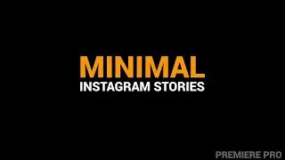 Minimal Instagram Stories Premiere Pro Templates