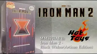 Hot Toys MMS757AEB Black Widow(Iron Man 2)(Artisan Edition) Unboxing Quick Look Review